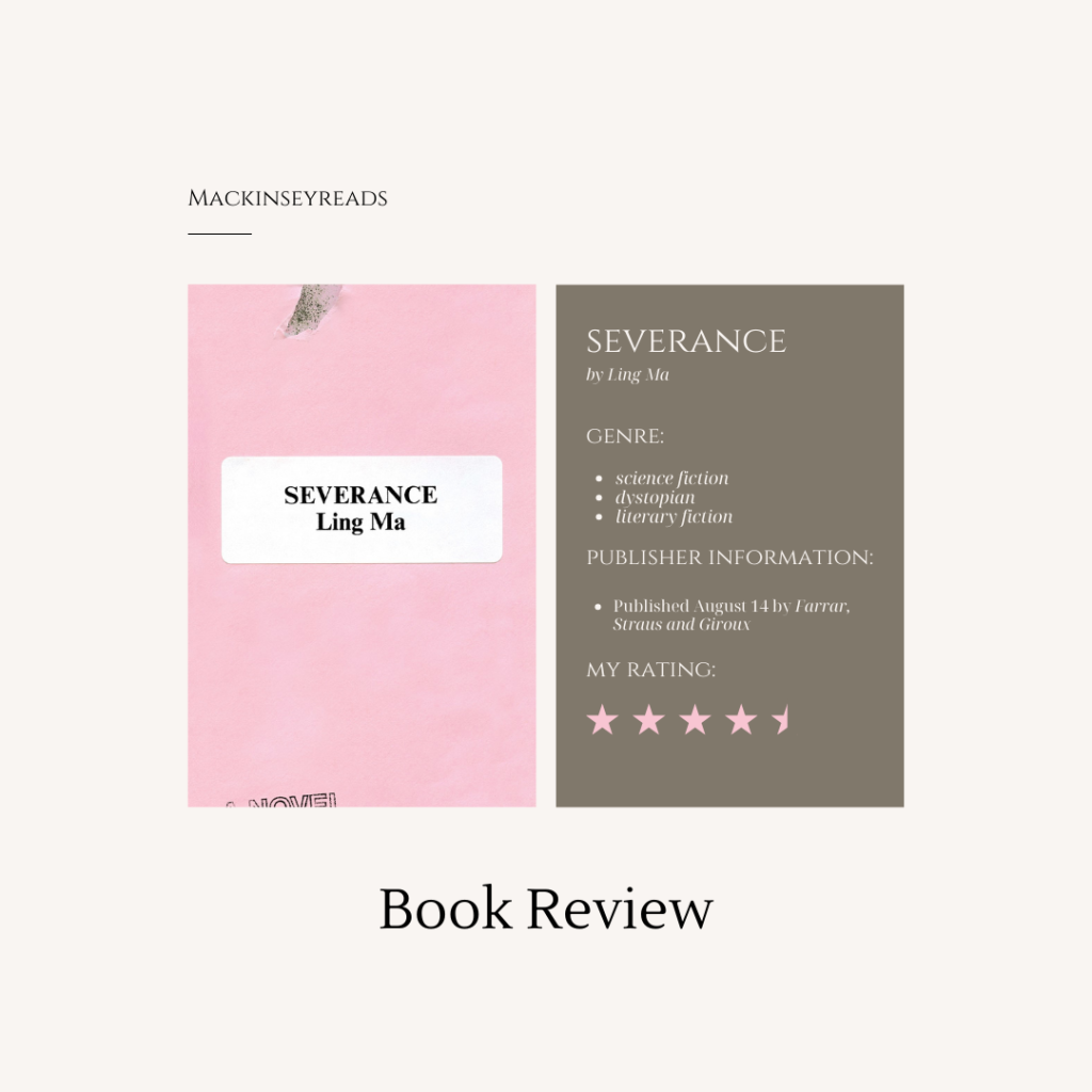 Severance by Ling Ma – Review
